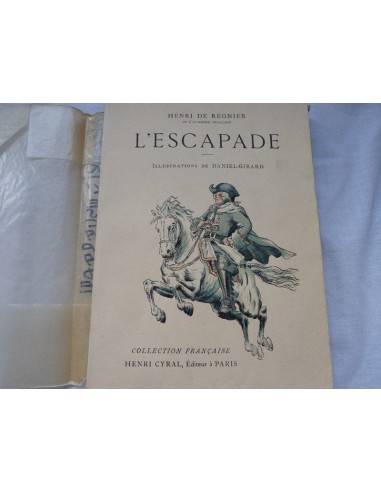 L'Escapade, Henri de Régnier, HENRI CYRAL vous aussi creer 